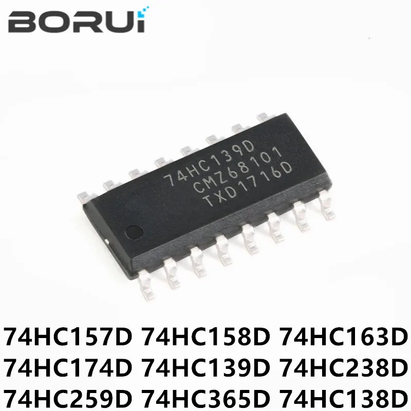10 шт./партия, 74HC157D 74HC158D 74HC163D 74HC139D 74HC238D 74HC259D 74HC365D Logic IC SOP-16, новинка 100%