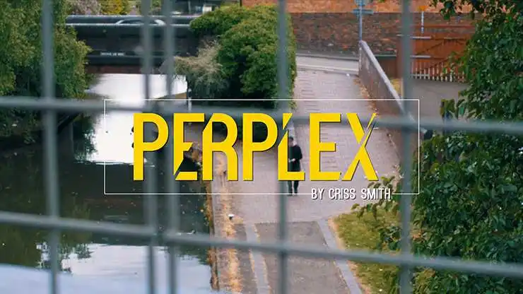 

Perplex by Criss Smith , Magic tricks Magic tricks