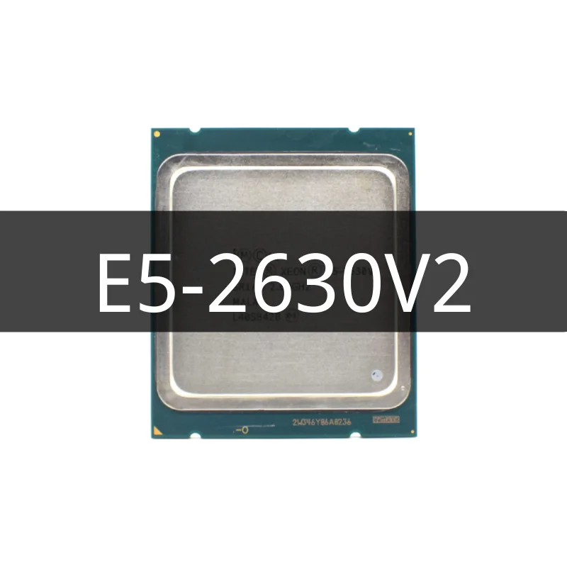 

Xeon E5-2630V2 E5 2630v2 E5 2630 v2 2.1 GHz Six-Core Twelve-Thread CPU Processor 15M 80W LGA 2011