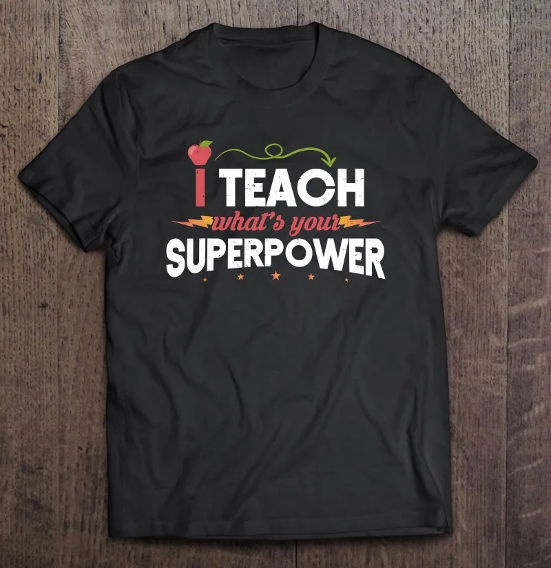 

Футболка оверсайз с надписью I учить Whats Your Superpower для супер учителей, Мужская футболка, летняя мужская футболка для спортзала, Женская необхо...