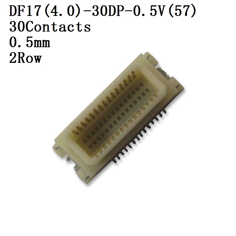 HIROSE-Conector DF17-4.0-30DP-0.5V,4.0-50DP-0.5V,4.0-80DP-0.5V,4.0-50DP-0.5V Connector, Header, 0.5 mm, 2 Row,Needle seat