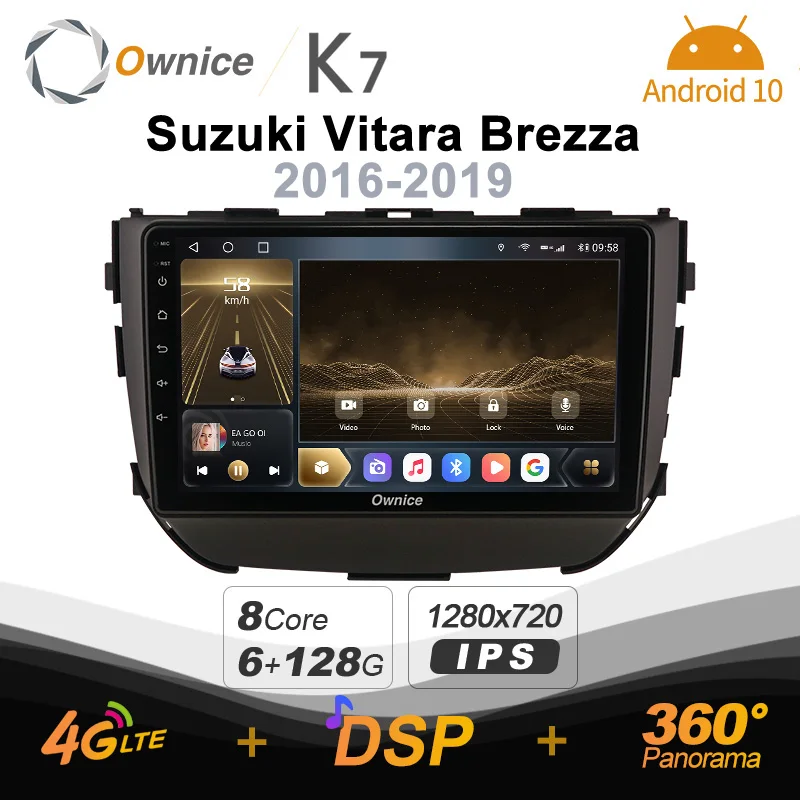 Ownice K7 Android 10.0 Car Radio Stereo for Suzuki Vitara Brezza 2016 - 2019 4G LTE 360 2din Auto Audio System 6G+128G NO DVD Ownice K7 Android 10.0 Car Radio Stereo for Suzuki Vitara Brezza 2016 - 2019 4G LTE 360 2din Auto Audio System 6G+128G NO DVD