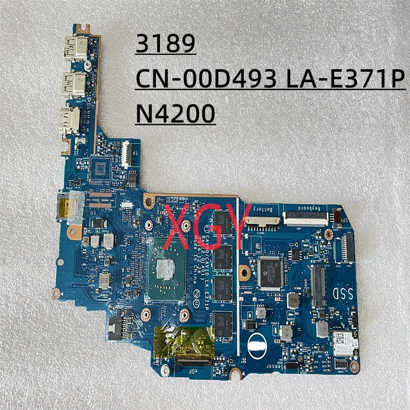 

Оригинальная материнская плата для ноутбука DELL Latitude 3189 CN-00D493 00D493 LA-E371P SR2Z5 N4200, Отличный тест