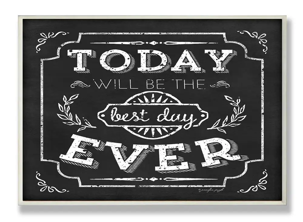 

Best Day Ever Inspirational Chalkboard Look Wall Plaque