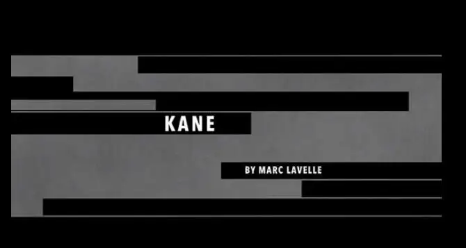 

Kane by Marc Lavelle , magic tricks (no props)