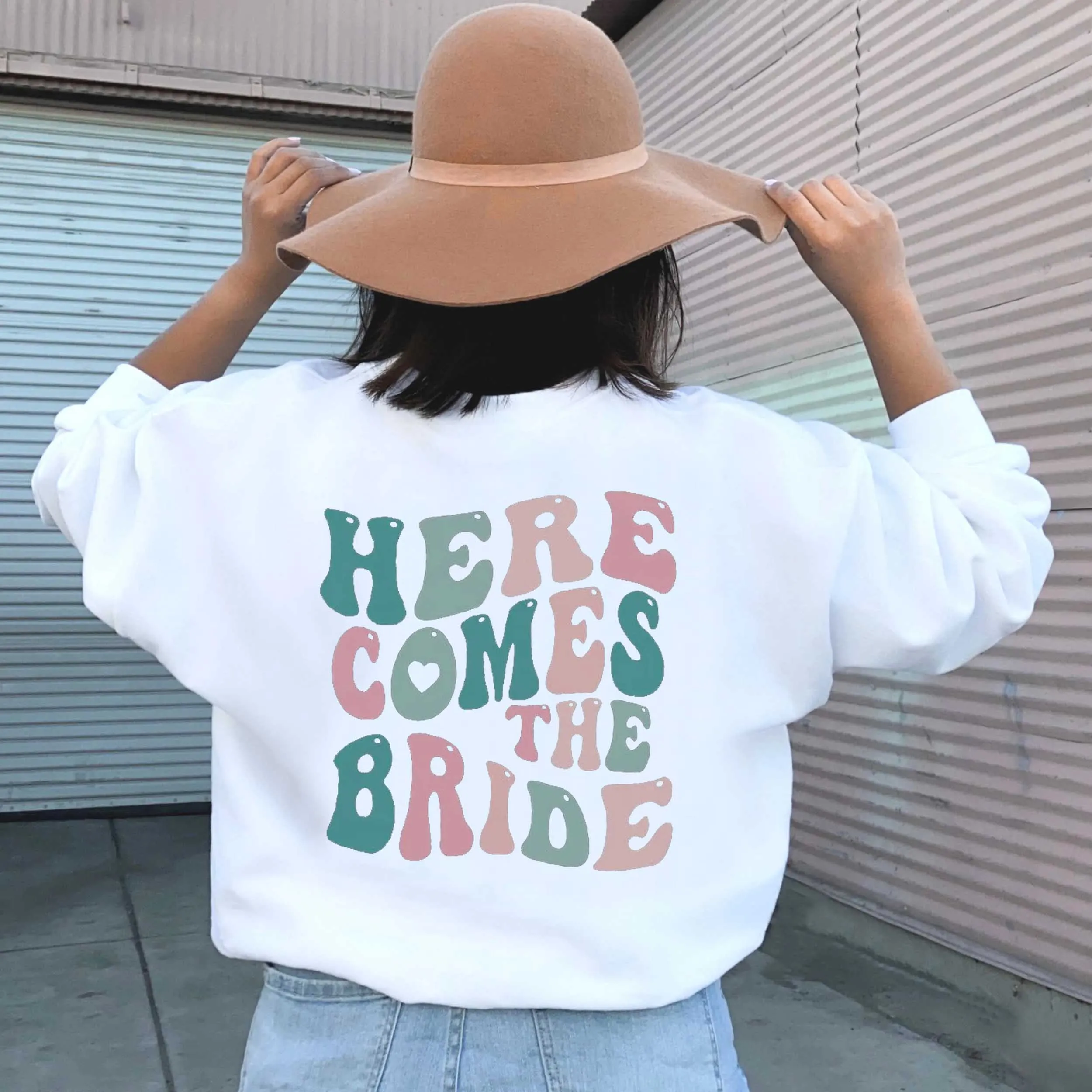 

Here comes the bride Bachelorette Party Sweatshirt slogan cotton casual hipster vintage pullovers street style party tops