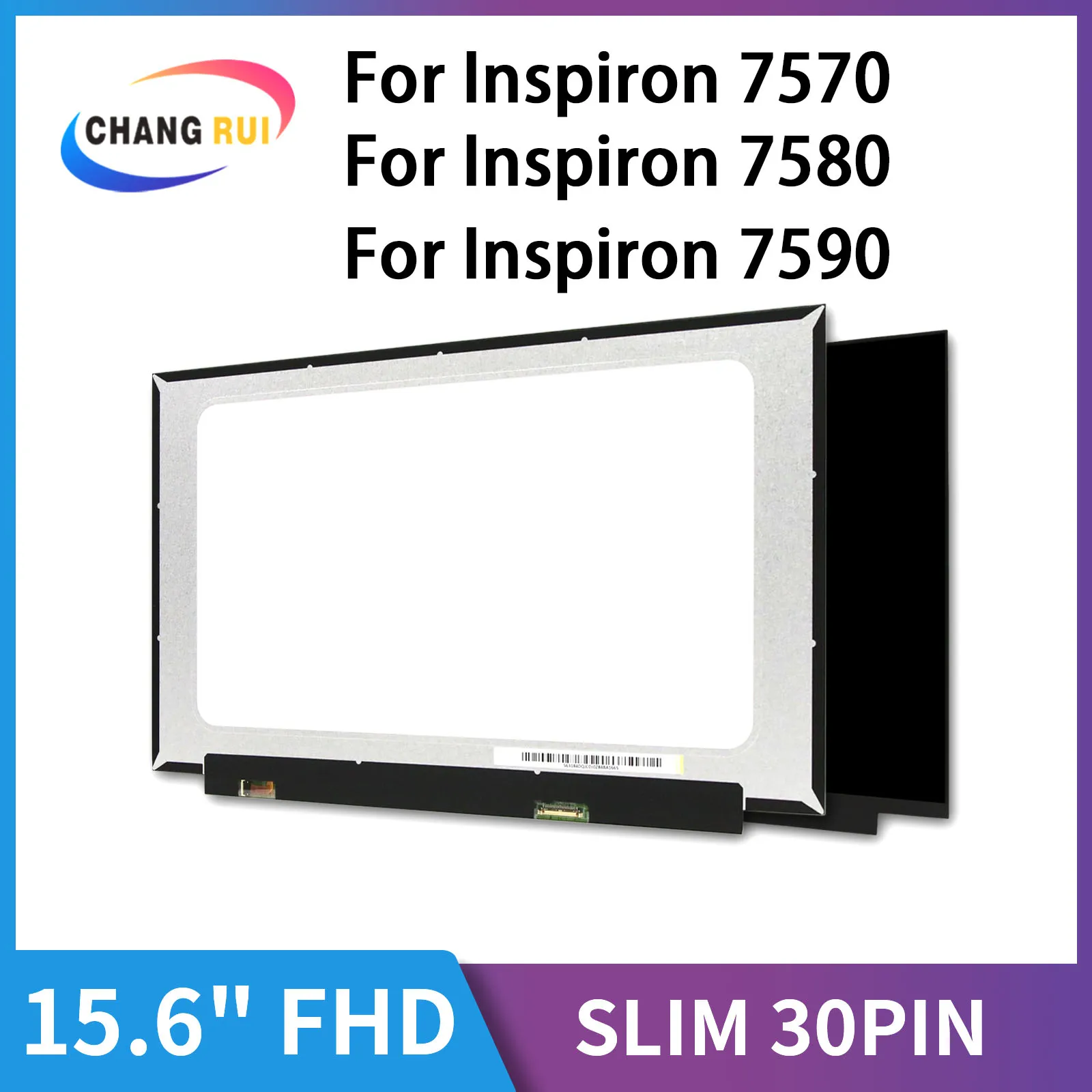 

CRO 15.6 Inch Laptop Screen For Inspiron 7570 Inspiron 7580 Inspiron 7590 Matrix 1920*1080 EDP 30 Pin IPS Screen