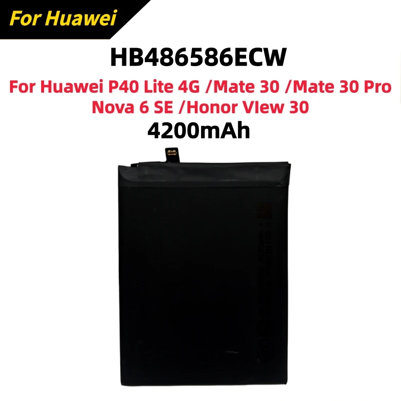 Фото Аккумулятор HB486586ECW 4200 мАч для Huawei P40 Lite, Mate 30, Nova 6, Nova 6 SE, Honor View 30, V30 Lite, V30 Pro №5