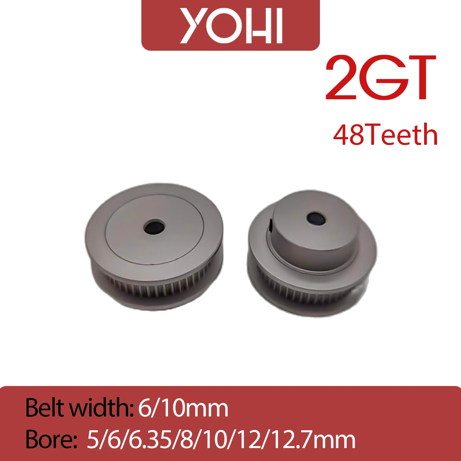 

Yohi 2GT Timing Pulley2M 48Teeth belt width 6/10mm Bore 5/6/6.35/8/10/12/12.7mm for 2M 2GT GT2 Synchronous 48Teeth