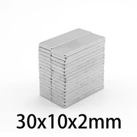 510203050100pcs 30x10x2mm block powerful strong magnetic magnets 30x10x2 rectangular rare earth neodymium magnet 30102