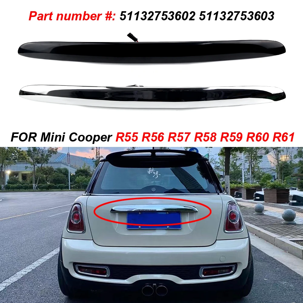 

Chrome Hatch Trunk Handle Replacement For Mini Cooper R55 R56 R57 R58 R59 R60 R61 OE#:51132753603 51132753602