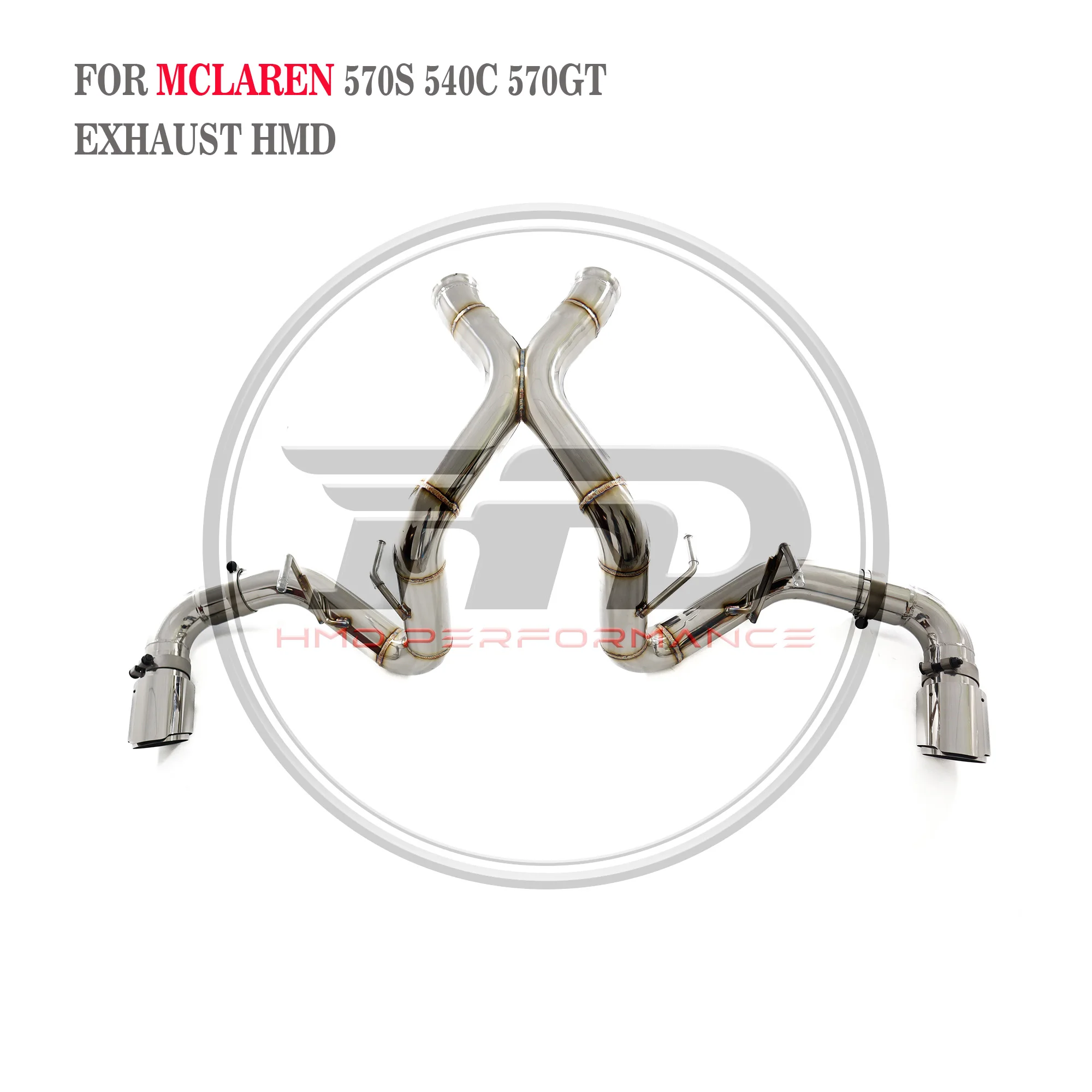 

HMD Stainless Steel Exhaust System Performance Catback for McLaren 540C 570S 570GT 3" X Pipe Without Valve