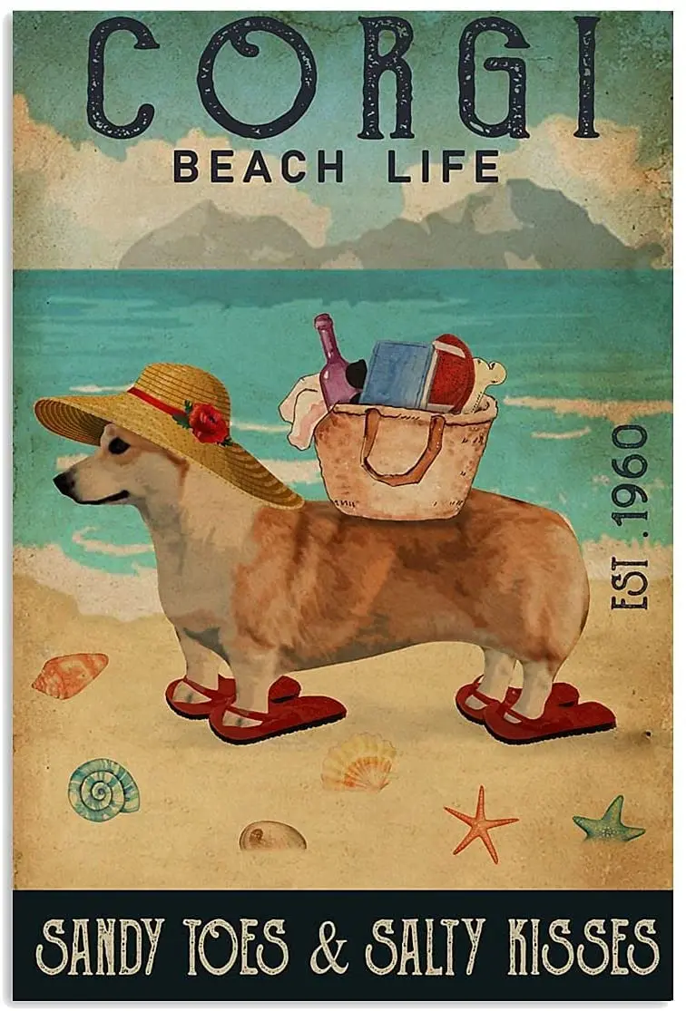 

SIGNCHAT Corgi Beach Life Sandy Toes Salty Kisses Poster Metal Sign 8x12 inches