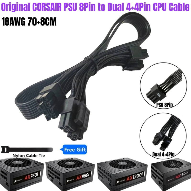 

Original PSU 8Pin to Dual CPU Cable 2x8Pin(4+4Pin) P4 ATX 12V for CORSAIR AX760i AX860i AX1200i AX1500i Modular Power 18AWG 70CM