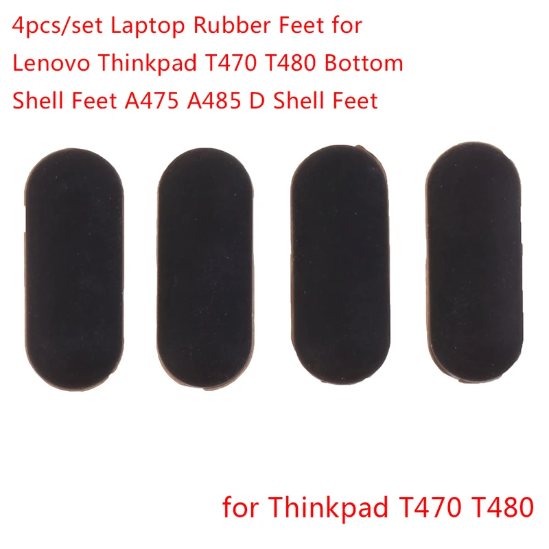 

4 шт./набор, резиновые ножки для ноутбука Lenovo Thinkpad T470 T480