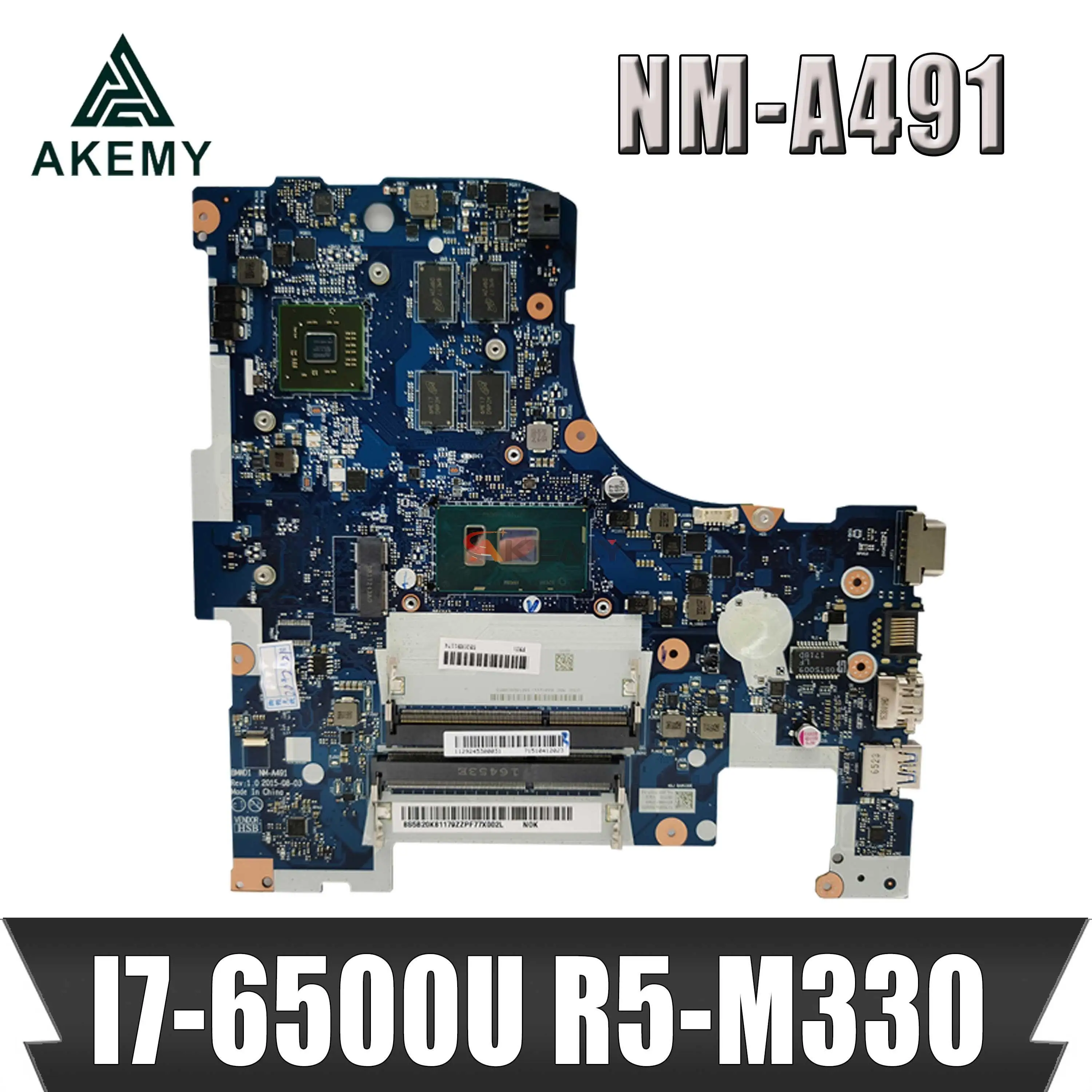 

Akemy NM-A491 MOTHERBOARD FOR Lenovo Ideapad 300-17ISK MAINBOARD ONBOARD I7-6500U GPU R5-M330 2GB