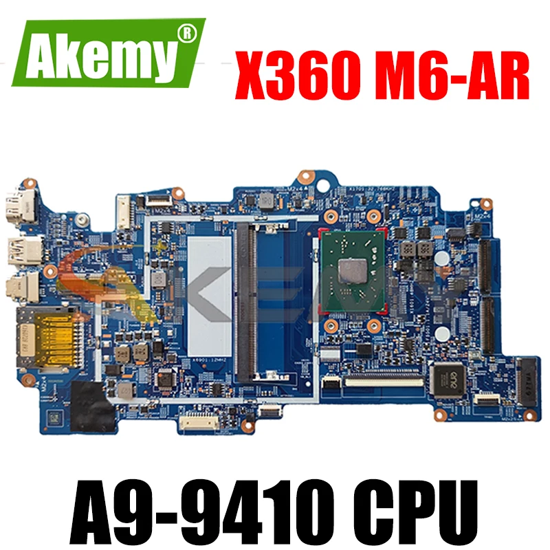 

860072-601 862221-601 For HP ENVY X360 M6-AR 15-AR A9-9410 Laptop motherboard 15321-1 448.07H13.0011 DDR4 Notebook Mainboard