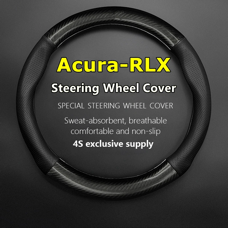 

No Smell Thin For Acura RLX Steering Wheel Cover Genuine Leather Carbon Fiber Fit 3.5 PAWS 2013 Hybrid SH-AWD 2015