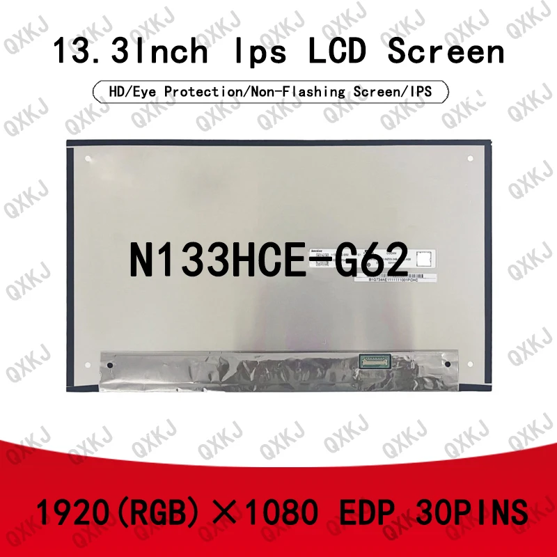 

N133HCE-G62 13.3" 1920*1080 30pins display panel laptop LCD screen