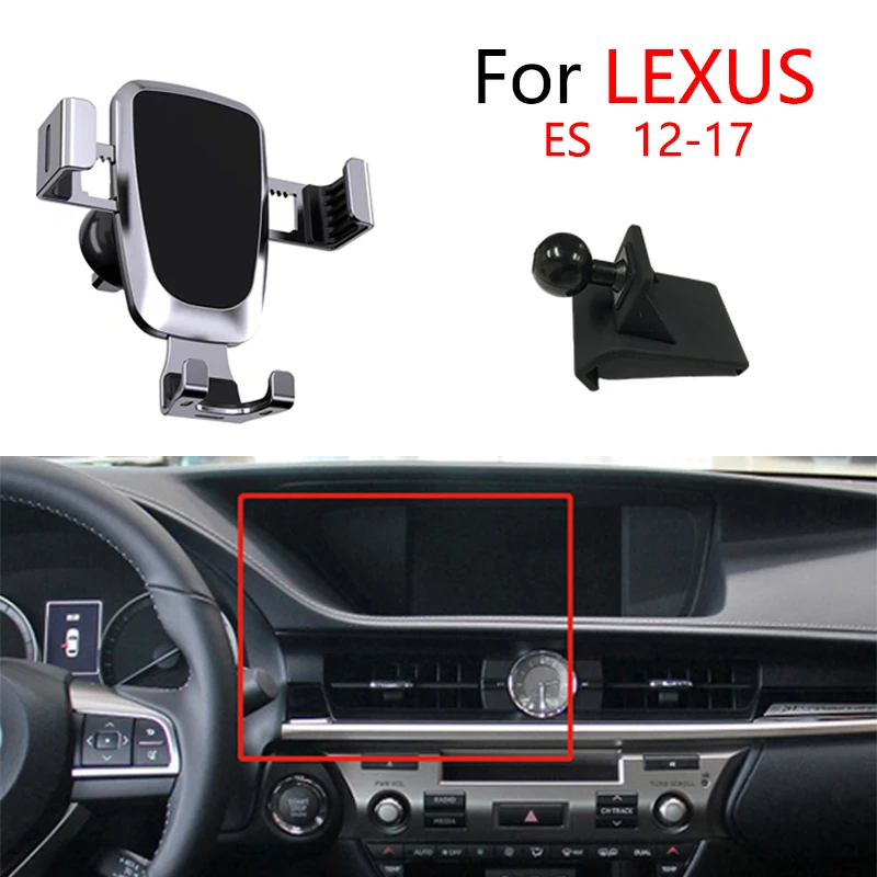 For LEXUS ES 2012 2013-2016 2017 Phone Car Holder GPS Gravity Navigation Holder Custom Air Outlet Stands Base Car Accessories