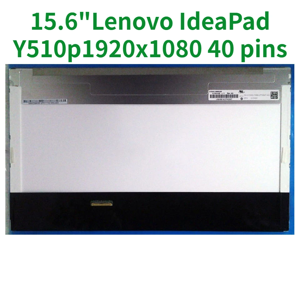 

15.6" Laptop Matrix For Lenovo IdeaPad Y510p LCD Display Screen 15.6" 1920x1080 40 pins Panel Replacement