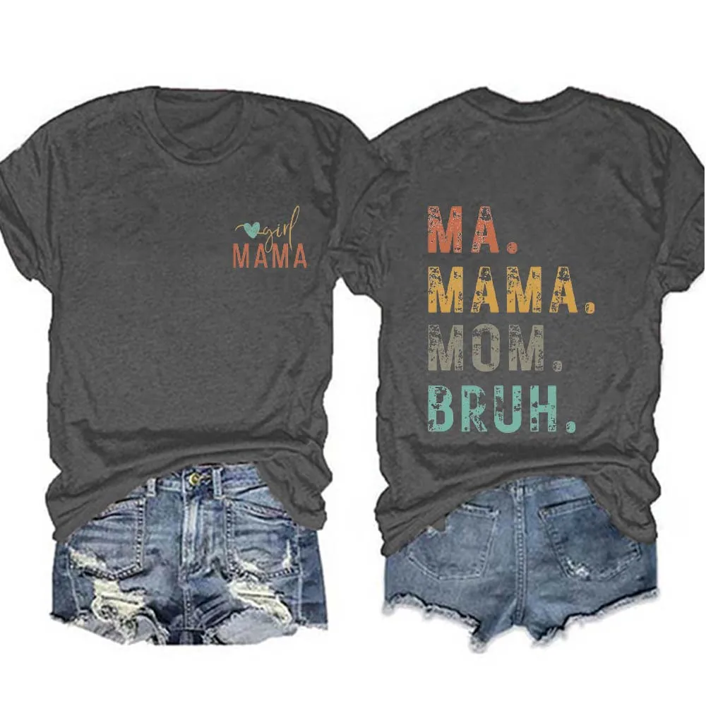 

Rheaclots Women's Ma Mama Mom Bruh Print O-Neck Short Sleeve T-Shirt