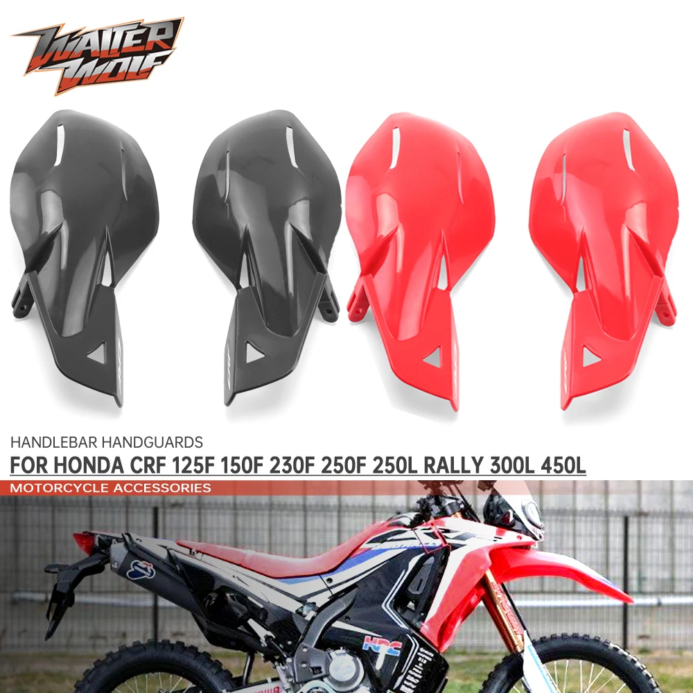 

Handlebar Handguards For HONDA CRF300L CRF 125F 150F 230F 250F 250L RALLY 300L 450L Motorcycle Accessories Hand Protector Guards