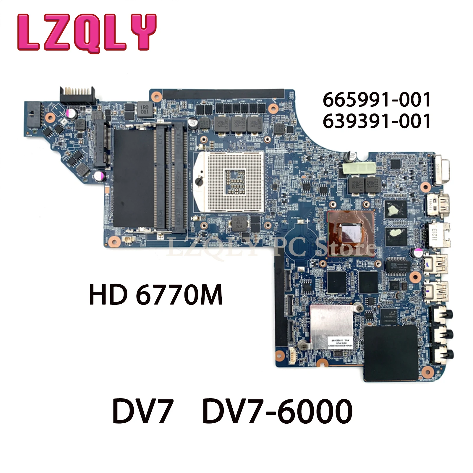 

LZQLY For HP Pavilion DV7 DV7-6000 665991-001 639391-001 Laptop Motherboard HD 6770M GPU DDR3 HM65 Main Board Full Tested
