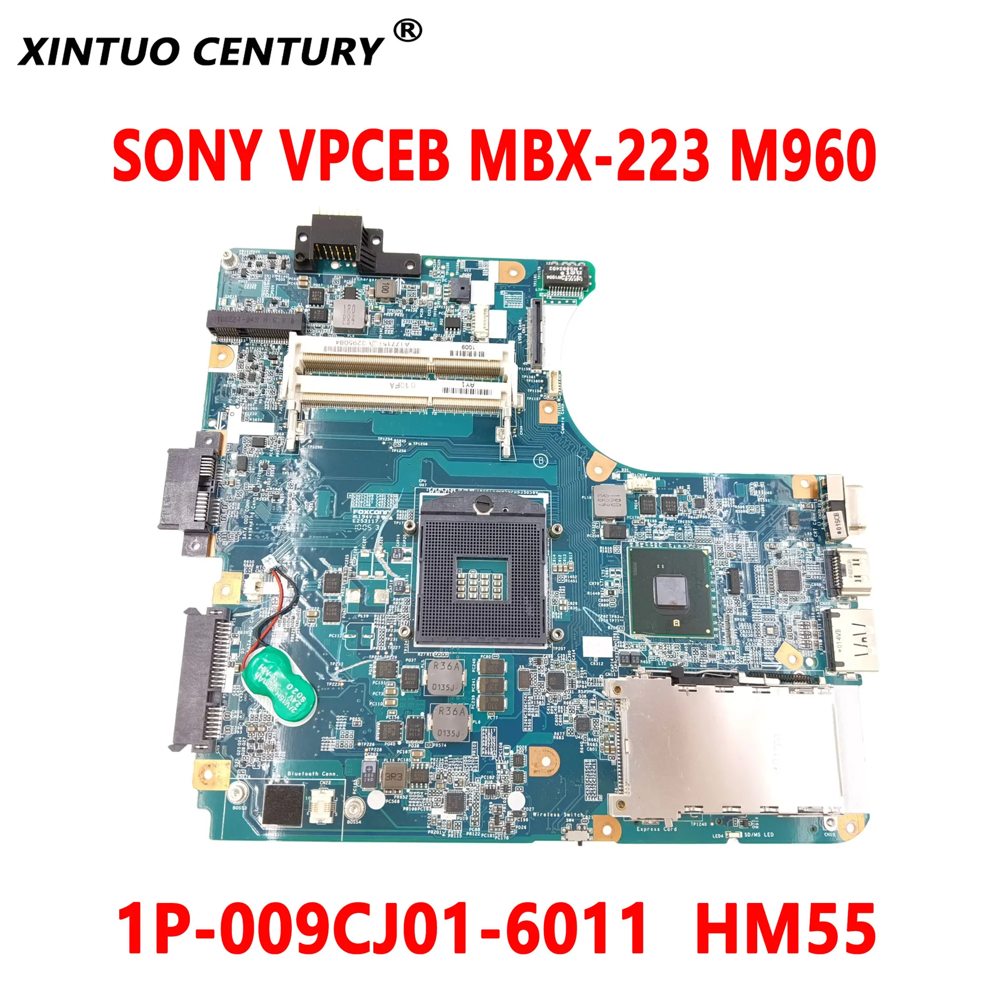 

A1771573A A1771572A Motherboard for Sony Vaio VPCEB MBX-223 M960 Laptop Motherboard 1P-009CJ01-6011 HM55 DDR3 100% Test Work