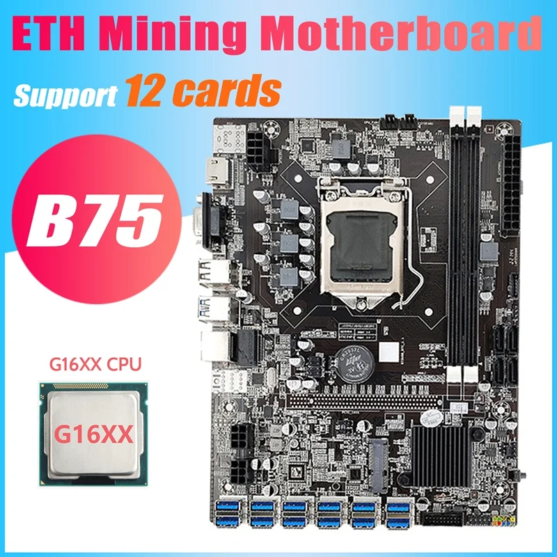 

Материнская плата B75 ETH для майнинга, адаптер 12 PCIE к USB 3,0 + процессор G16XX LGA1155 MSATA DDR3 B75 USB ETH, материнская плата для майнинга