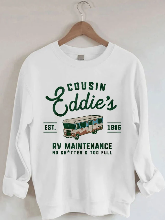

Cousin Eddie‘s Rv Maintenance Printed Casual Crew Neck Sweatshirt