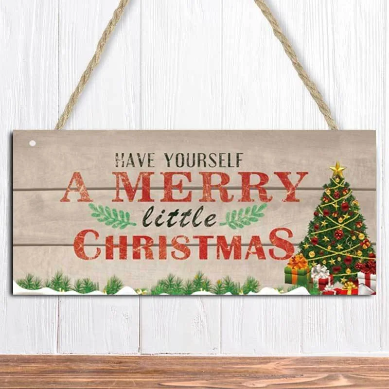 

" Have Yourself A Merry Little Christmas "Wooden Hanging Plaque Home Decoration