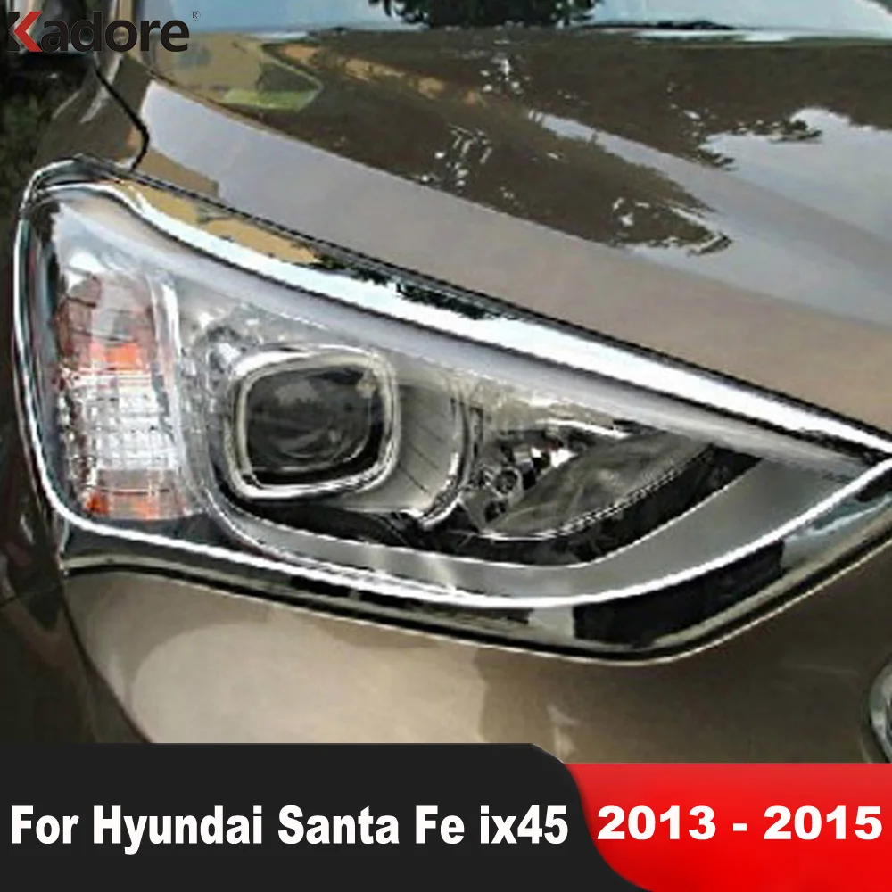 

For Hyundai Santa Fe ix45 2013 2014 2015 Hatchback ABS Chrome Car Front Headlight Lamp Cover Trim Head Light Strip Accessories