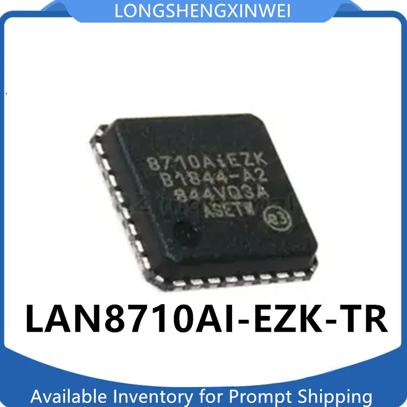 

1PCS New Original LAN8710AI-EZK-TR Screen Printed 8710AiEZK QFN-32 Ethernet Transceiver IC