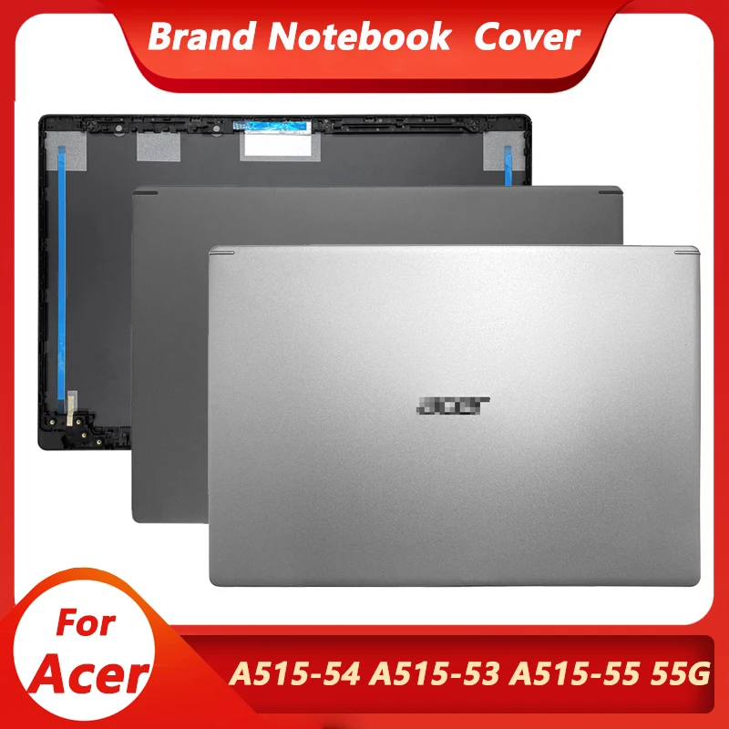 Original Metal LCD Back Cover For Acer Aspire 5 A515-54 A515-44 A515-55 A515-55G S50-51 N18Q13 Rear Lid Top Case 15.6 Inch New