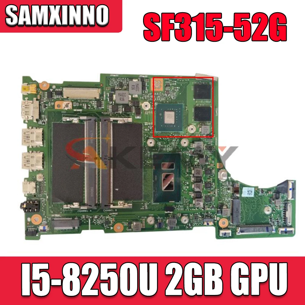 

for ACER SF315-52G Motherboard Mainboard I5-8250U GPU N17S-G1-A1 2GB ER5EA REV 2.1 Test Ok