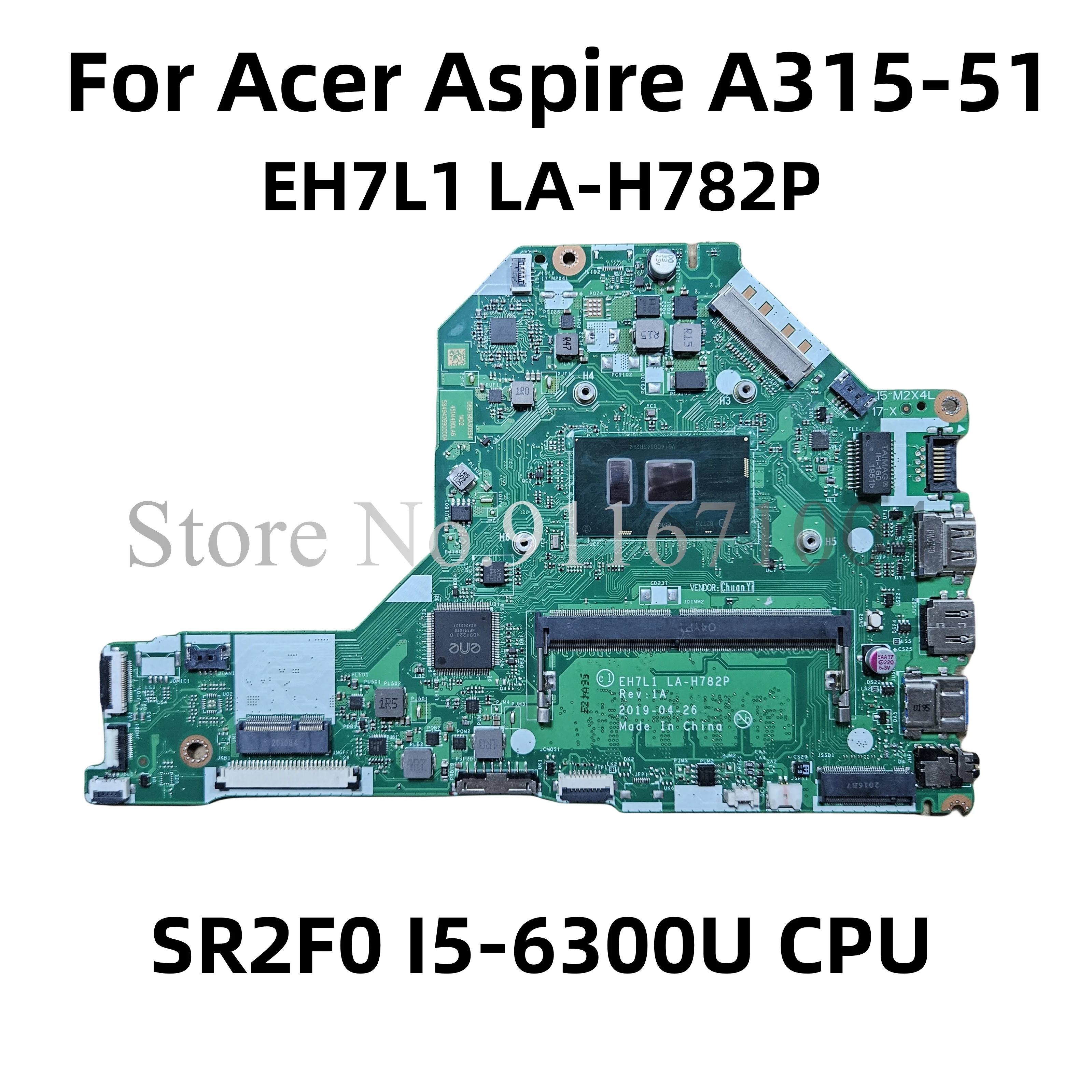 

Материнская плата NBHEE11005 EH7L1 для ноутбука Acer Aspire LA-H782P, материнская плата с процессором SR2F0 I5-6300U DDR4, 100% полностью протестирована