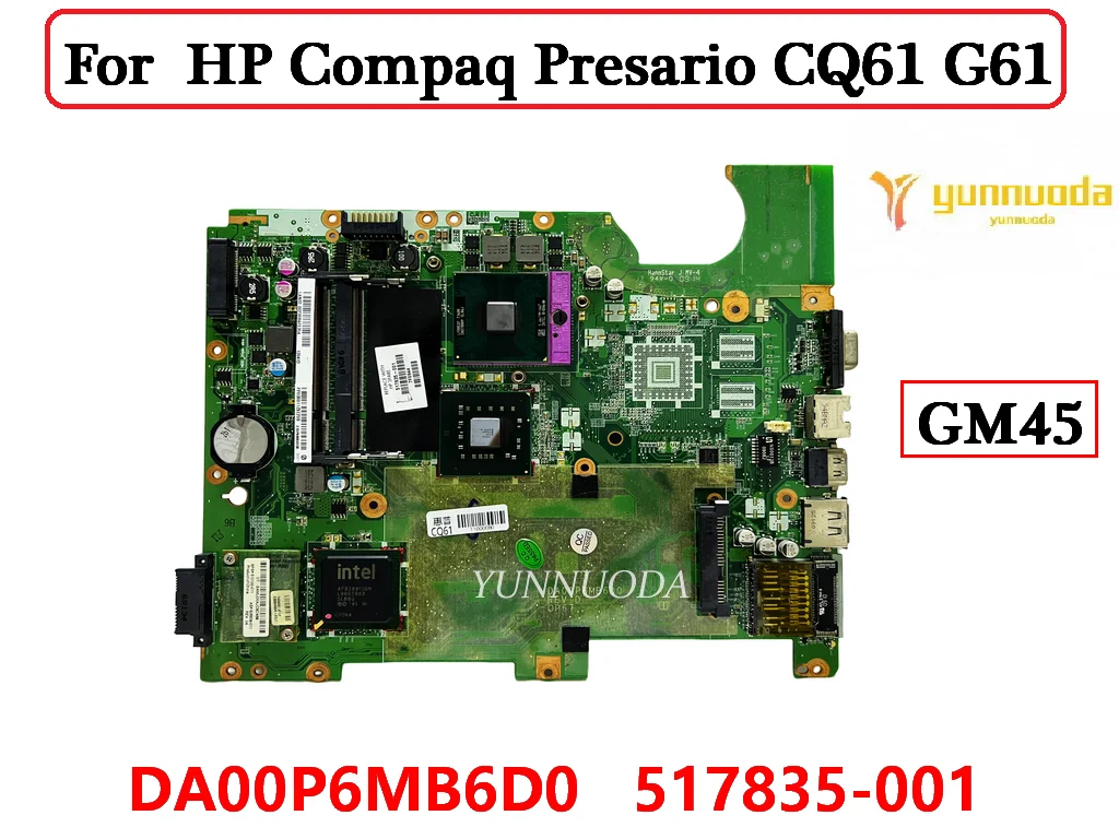 Оригинальная материнская плата для ноутбука HP Compaq Presario CQ61 G61 DA00P6MB6D0 517835-001 GM45 DDR2 100% протестирована Бесплатная доставка Оригинальная материнская плата для ноутбука HP Compaq Presario CQ61 G61 DA00P6MB6D0 517835-001 GM45 DDR2 100% протестирована Бесплатная доставка