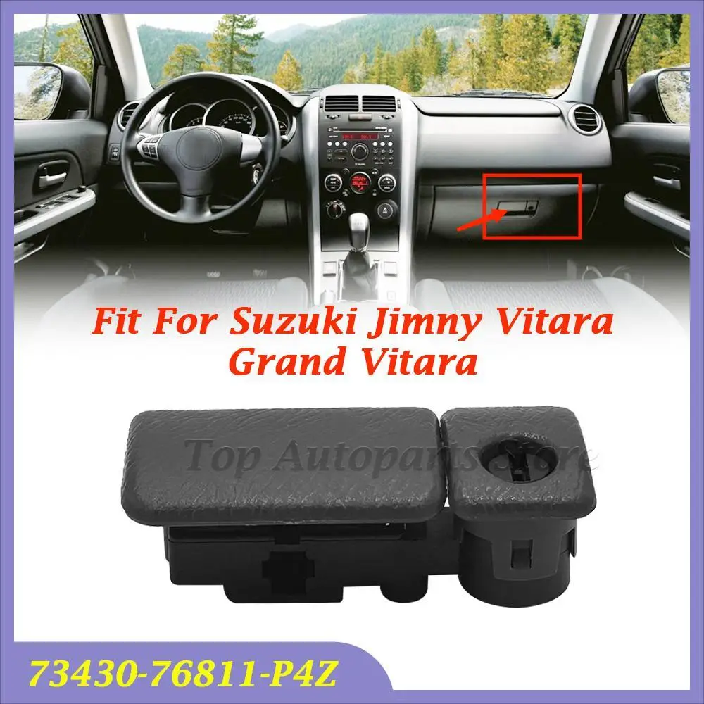 

73430-76811-P4Z подходит для Suzuki Jimny Vitara Grand Vitara автомобильный замок для перчаточного ящика, защелка, ручка, автоаксессуары