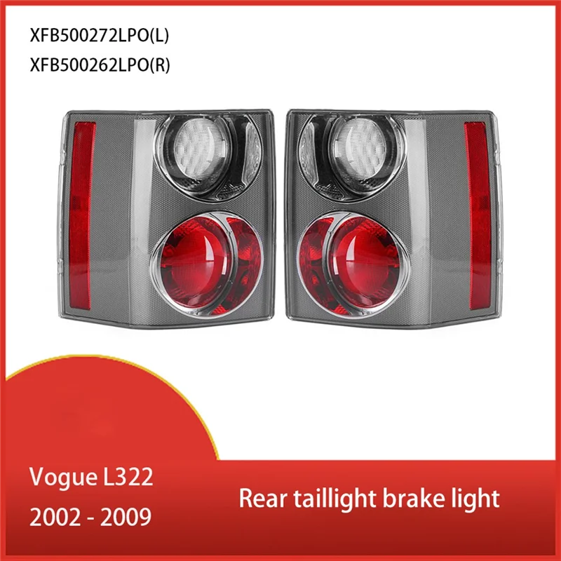 Подходит для Range Rover Vogue L322 2002-2009 задний фонарь стоп-сигнала XFB 500272 LPO 500262 ЛПО