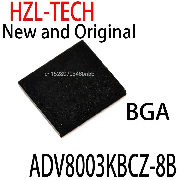 

1 шт. Новый и оригинальный ADV8003 KBCZ-8B BGA ADV8003KBCZ-8B