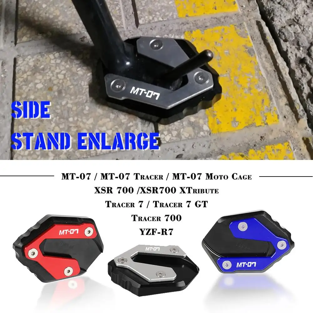 

For YAMAHA MT-07 MT07 FZ-07 Tracer 700GT 700 GT XSR700 YZFR7 Moto Kickstand Shoe Side Stand Foot Extension Enlarger Pad Plat