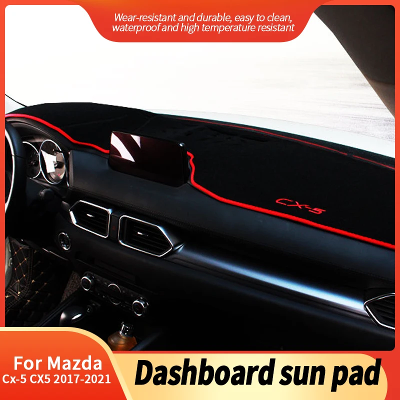 

For Mazda CX-5 CX5 KF 2017 2018 2019 2020 2021 Car Dashboard Cover Avoid Light Pad Instrument Panel Mat Carpets Sunscreen Pad