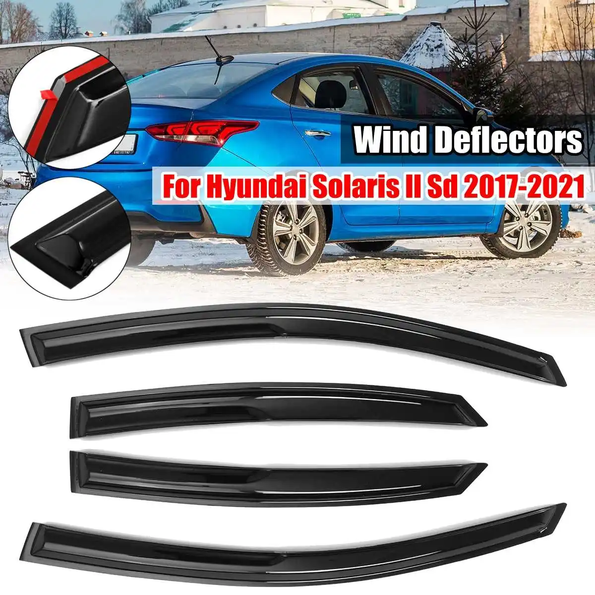 

4 шт., дефлектор боковых окон автомобиля для Hyundai Solaris ll Sd 2017-2021