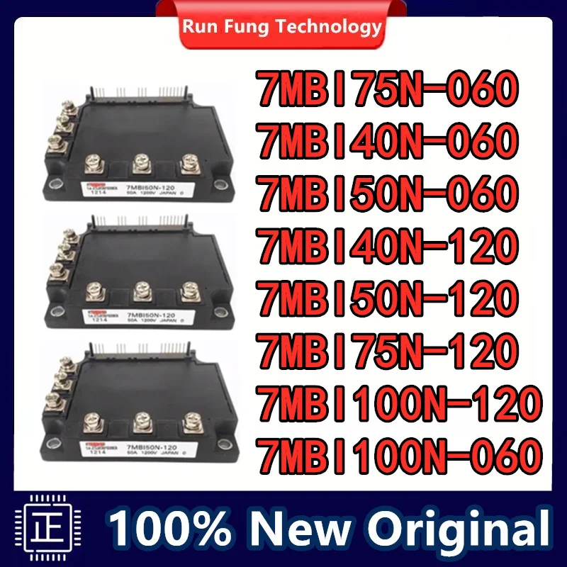 

NEW MODULE 7MBI40N-060 7MBI50N-060 7MBI75N-060 7MBI100N-060 7MBI40N-120 7MBI50N-120 7MBI75N-120 7MBI100N-120