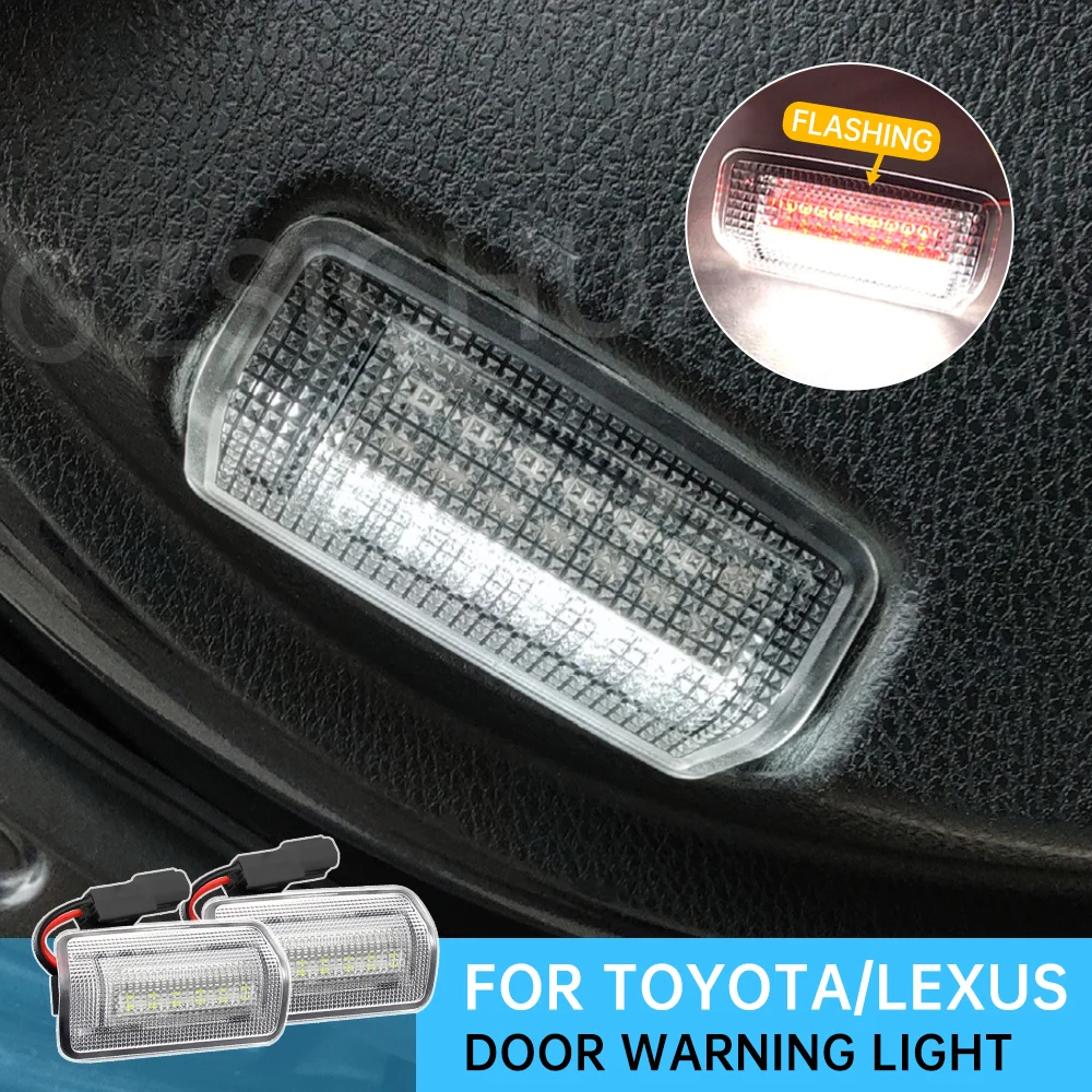 2pcs LED Side Door Courtesy Light For Toyota 4Runner Camry Prius Tundra Sienna Avalon for Lexus ES GS GX IS RC LX Warning Lamp