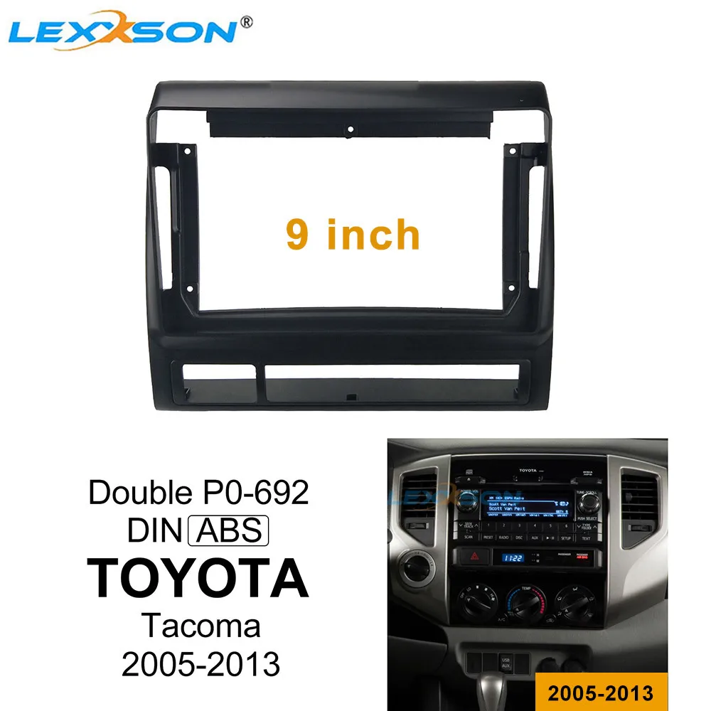 

9 Inch Car Fascia For TOYOTA Tacoma 2005 -06- 2013 Double Din Car dvd Fascias Frame Audio Fitting Adaptor Facia Panel Dashboard