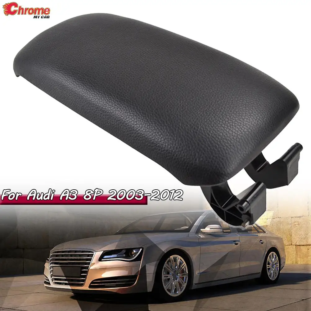 

Car Armrest Latch Cover Lid Center Console Central Auto Parts For Audi A3 8P 2003 2004 2005 2006 2007 2008 2009 2010 2011 2012