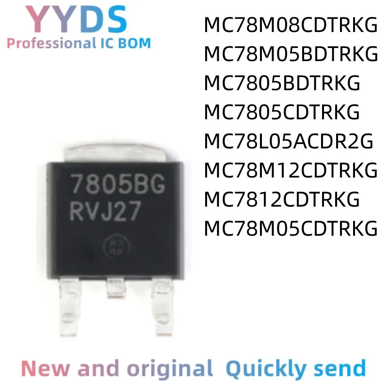 MC78M08CDTRKG MC7805BDTRKG MC7805CDTRKG MC78L05ACDR2G MC78M05CDTRKG MC78M05BDTRKG MC78M12CDTRKG MC7812CDTRKG TO-252 IC