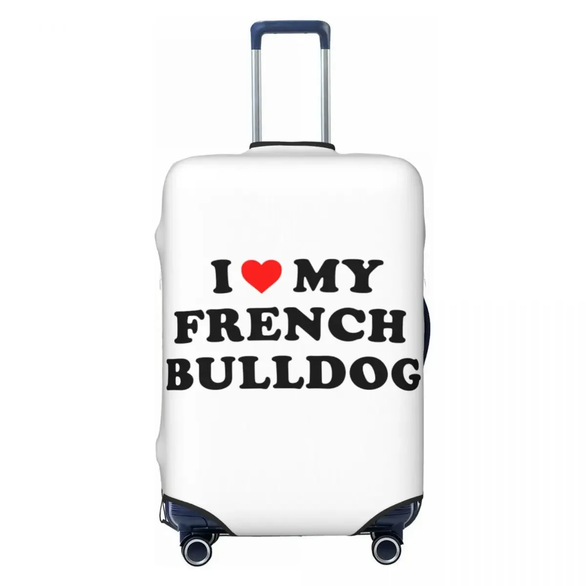 Чемодан на заказ с надписью I Love My French Bulldog 22 эластичный для путешествий Защитные